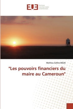 Paperback "Les pouvoirs financiers du maire au Cameroun" [French] Book