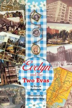 Paperback Evelyn and the Two Evas Book