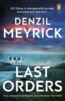 Last Orders - Book #12 of the DCI Daley