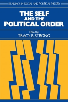 Paperback The Self and the Political Order Book