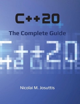 Hardcover C++20 - The Complete Guide Book