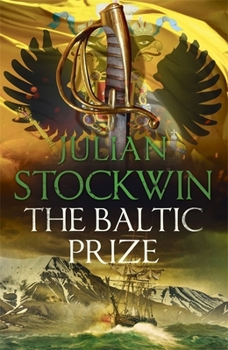 The Baltic Prize: Thomas Kydd 19 - Book #19 of the Thomas Kydd