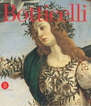Hardcover Botticelli: From Lorenzo the Magnificent to Savonarola Book