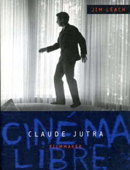 Paperback Claude Jutra: Filmmaker Book