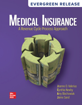 Loose Leaf for Medical Insurance: A Revenue Cycle Process Approach: 2026 Release