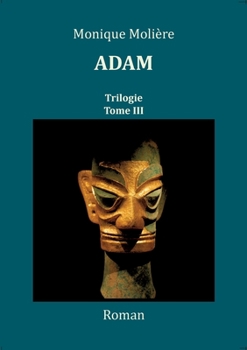 Paperback Adam: Tome 3 [French] Book