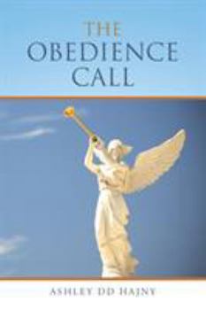 Paperback The Obedience Call Book