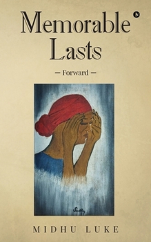 Paperback Memorable Lasts: Forward Book