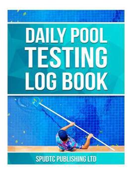 Paperback Daily Pool Testing Log Book