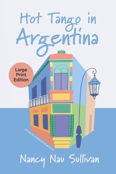 Paperback Hot Tango in Argentina [Large Print] Book