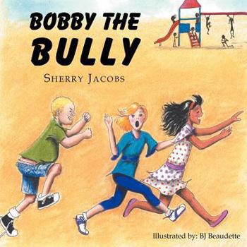 Paperback ''Bobby The Bully'' Book