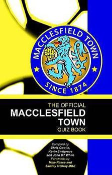 Hardcover The Official Macclesfield Town Quiz Book