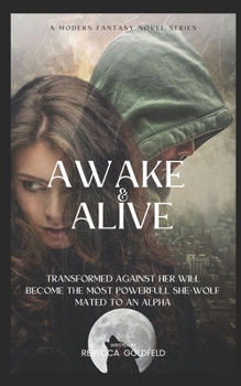 Paperback Awake & Alive: L'éveil du Loup-Garou [French] Book
