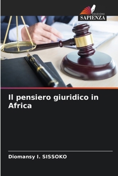 Il pensiero giuridico in Africa (Italian Edition)