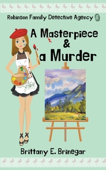 Paperback A Masterpiece & a Murder Book