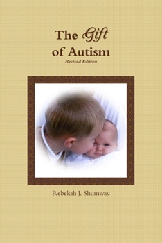 Paperback The Gift of Autism Book