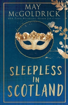 Sleepless in Scotland - Book #3 of the Pennington Family
