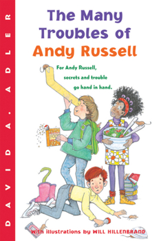 The Many Troubles of Andy Russell - Book #1 of the Andy Russell