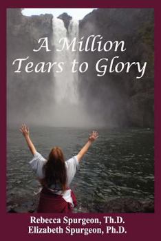 Paperback A Million Tears to Glory Book