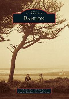 Bandon - Book  of the Images of America: Oregon