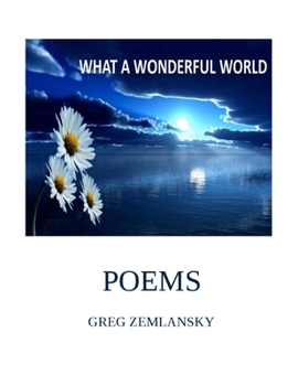 WHAT A WONDERFUL WORLD POEMS