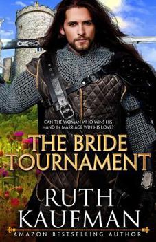 The Bride Tournament - Book #3 of the Wars of the Roses Brides