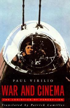 Paperback War and Cinema: The Logistics of Perception Book