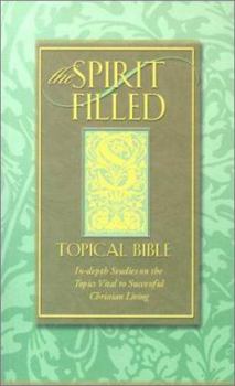 Mass Market Paperback The Spirit-Filled Believer's Topical Bible Book