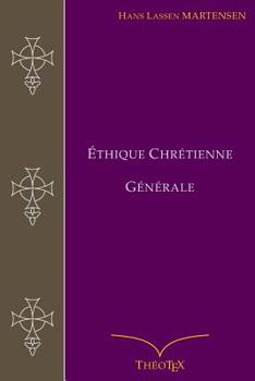 Paperback Éthique Chrétienne Générale [French] Book