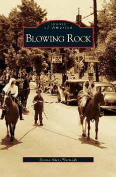 Blowing Rock - Book  of the Images of America: North Carolina