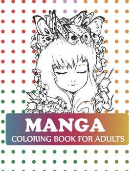 Paperback Manga Coloring Book For Adults: Pop Manga Coloring Book