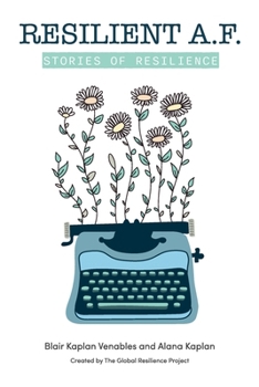 Paperback Resilient A.F.: Stories of Resilience Book