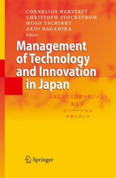 Paperback Management of Technology and Innovation in Japan Book