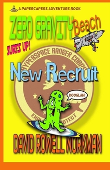 Paperback Zero Gravity Beach: New Recruit Book