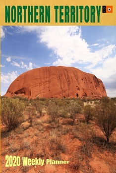 Paperback Northern Territory 2020 Weekly Planner Book