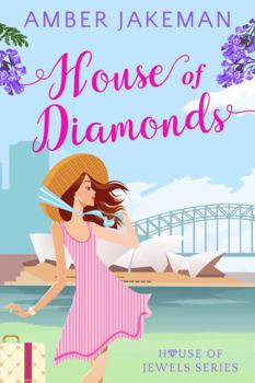 House of Diamonds: Book One in the House of Jewels series