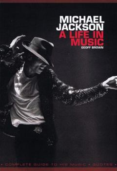 Paperback Michael Jackson: A Life in Music Book
