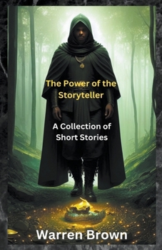 Paperback The Power of the Storyteller- A Collection of Short Stories Book