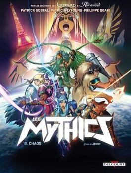 Les Mythics T10: Chaos - Book #10 of the Les Mythics