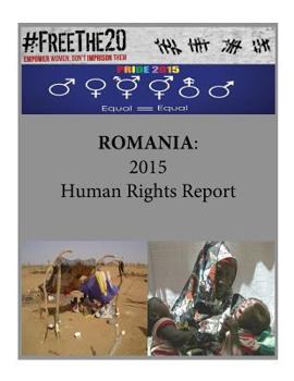 Paperback Romania: 2015 Human Rights Report Book