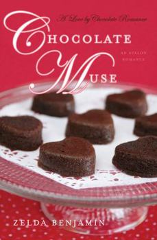 Chocolate Muse - Book #2 of the Love by Chocolate