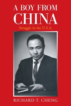 Paperback A Boy from China: Struggle in the U.S.A. Book