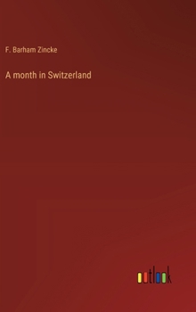 A month in Switzerland