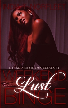 Paperback Weekend Lust Binge Book