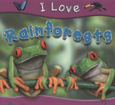 Paperback I Love Rainforests. by Lisa Regan Book