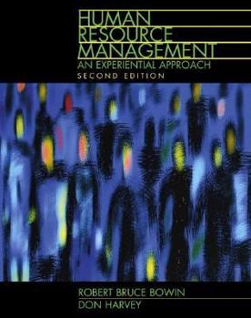 Paperback Human Resource Management: An Experiential Approach Book