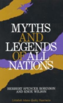 Paperback Myths and Legends of All Nations Book