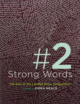 Paperback Strong Words 2: The Best of the Landfall Essay Competition Book