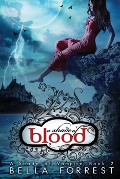 Paperback A Shade of Blood: A Shade of Vampire 2 Book