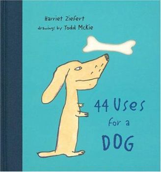 Hardcover 44 Uses for a Dog Book